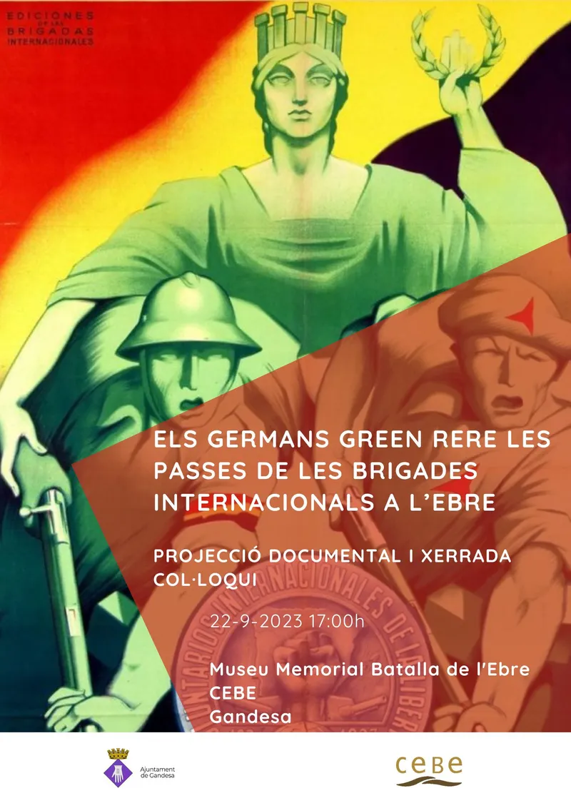 Cartell: Projecció documental - ELS GERMANS GREEN RERE LES PASSES DE LES BRIGADES INTERNACIONALS A L'EBRE