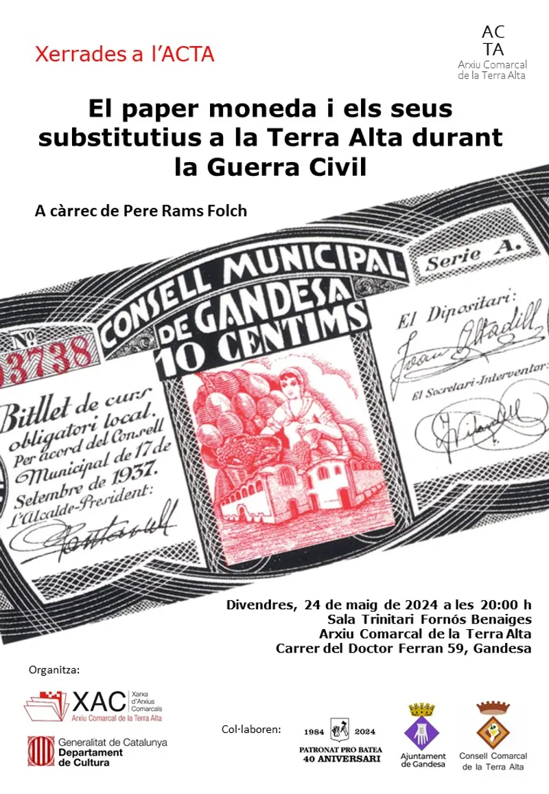 Cartell: Conferència "El paper moneda i els seus substitutius a la Terra Alta durant la Guerra Civil"