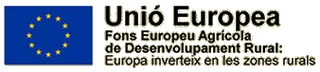 Unió Europea. Fons Europeu Agrícola de Desenvolupament Rural: Europa inverteix en les zones rurals
