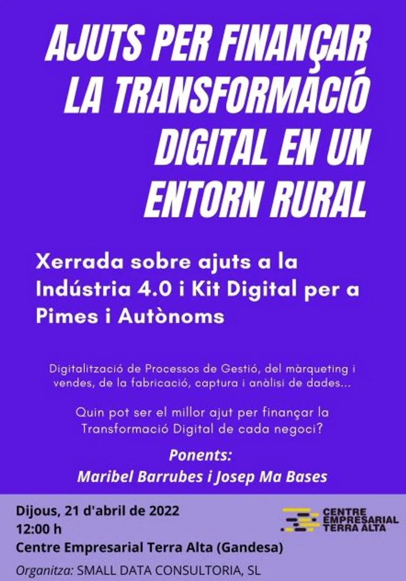 Cartell: XERRADA SOBRE AJUTS A LA INDÚSTRIA 4.0 I KIT DIGITAL PER A PIMES I AUTÒNOMS