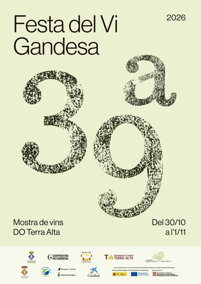 Cartell: Gandesa celebrarà la 39a edició de la Festa del Vi amb un Espai Àgora renovat i amb caràcter reivindicatiu pel sector